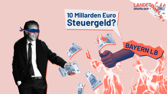Ein Bänker mit verbundenen Augen. Davor wird von einer Hand Geld angezündet und der Slogan "10Millionen Euro Steuergeld???"