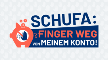 Schufa: Finger weg von meinem Konto! Petition